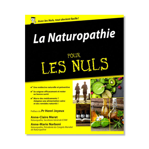 La Naturopathie pour les Nuls La Naturopathie pour les Nuls