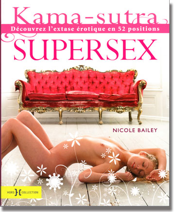 Kama-sutra Supersex de Nicole Bailey Kama-sutra Supersex de Nicole Bailey