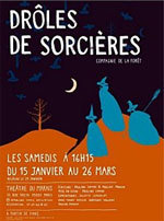 Drôles de sorcières au théâtre du Marais