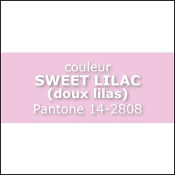 Couleur SWEET LILAC Pantone 14 -2808 Couleur SWEET LILAC Pantone 14 -2808