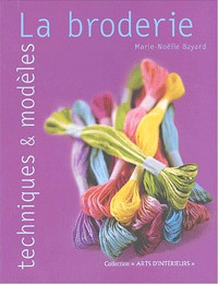 Broderies : Techniques et modèles de Marie-Noelle Bayard (Edtions Solar)