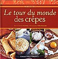 Le tour du monde des crêpes (Éditions Ouest-France)