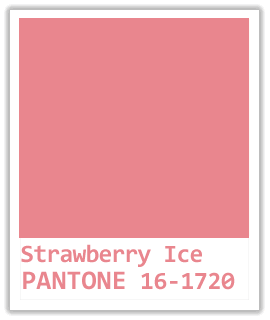 GLACE à la FRAISE (Strawberry Ice) - Pantone 16-1720 GLACE à la FRAISE (Strawberry Ice) - Pantone 16-1720