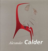 Alexander Calder Alexander Calder
