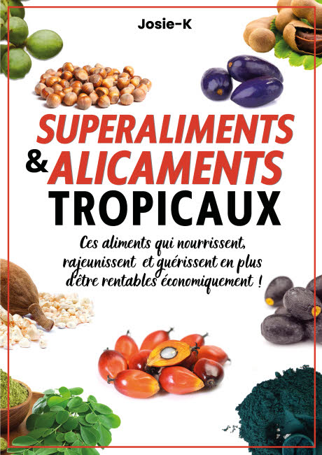 Josie-K, "Superaliments et alicaments tropicaux". Josie-K, "Superaliments et alicaments tropicaux".