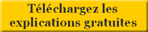 Télécharger les explications gratuites Télécharger les explications gratuites