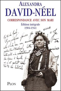 Correspondance avec son mari de Alexandra DAVID-NEEL