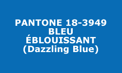 Couleur Bleu éblouissant (Dazzling Blue) - Pantone® Couleur Bleu éblouissant (Dazzling Blue) - Pantone®