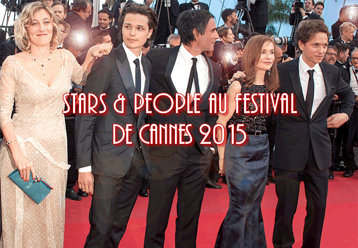 Stars et people au Festival du cinéma 2015 à Cannes